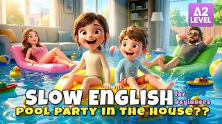 Our House Becomes a Pool! | Easy English Listening for Beginners (A1–A2) MQDEFAULT Thumbnail