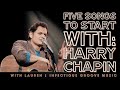 5 Songs To Start With - Harry Chapin with Lauren | Infectious Groove Music #harrychapin