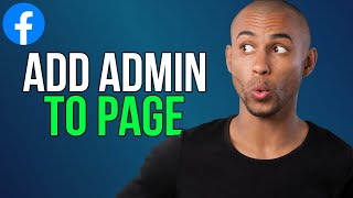 How To Add Admin On Facebook Page - A to Z