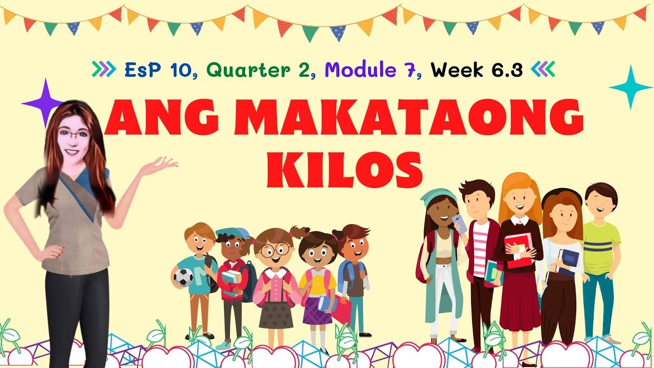 ESP 10 QUARTER 2 MODULE 7 WEEK 6.3