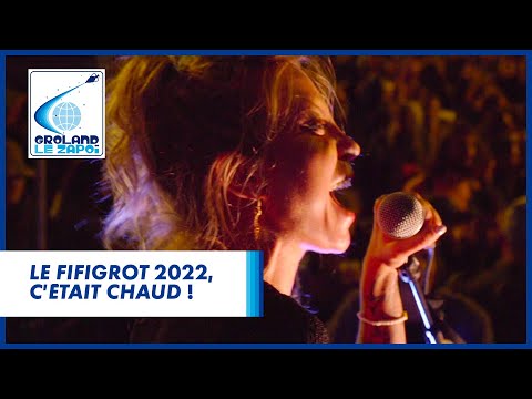 Le Fifigrot 2022, c'était chaud ! - Groland - CANAL+