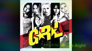 G.R.L. - girls are always right