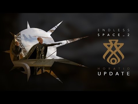 Endless Space 2 - Horatio Update