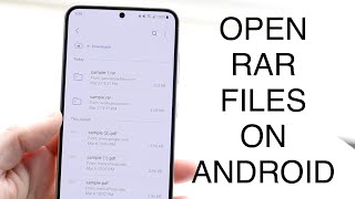 How To Open .RAR Files On Android! (2023)