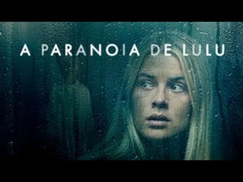 Trailer de A Paranoia de Lulu (2024)