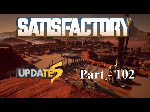 Cleaning Up The Bay | Satisfactory | Part 102