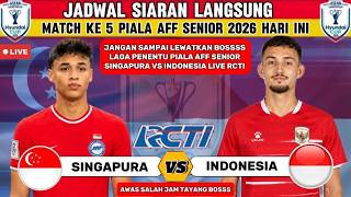 Download lagu 🔴 LIVE RCTI! Singapura vs Indonesia Hari Ini | Jadwal Match Ke-5 Piala AFF Senior 2026 & Jam Kick Of mp3