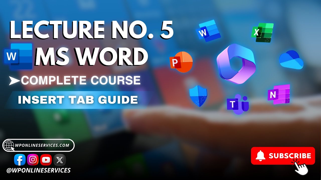 Microsoft Office 2024 Complete Insert Tab Guide - Insert Tab Tutorial