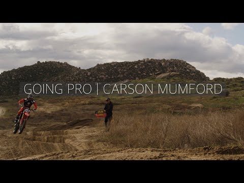 GOING PRO | Riding with CARSON MUMFORD