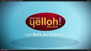 preview picture of video 'Camping Yelloh! Village - Les Bois du Châtelas à Bourdeaux - Drôme - Rhône-Alpes'