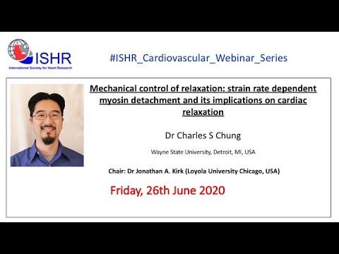 Dr Charles Chung - "Mechanical control of relaxation: strain rate dependent myosin detachment"