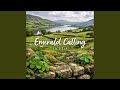 Emerald Calling