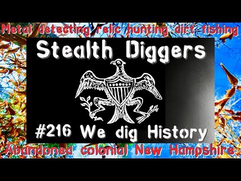 We dig history #216 metal detecting relic hunting local history 1700s colonial NH cellar holes