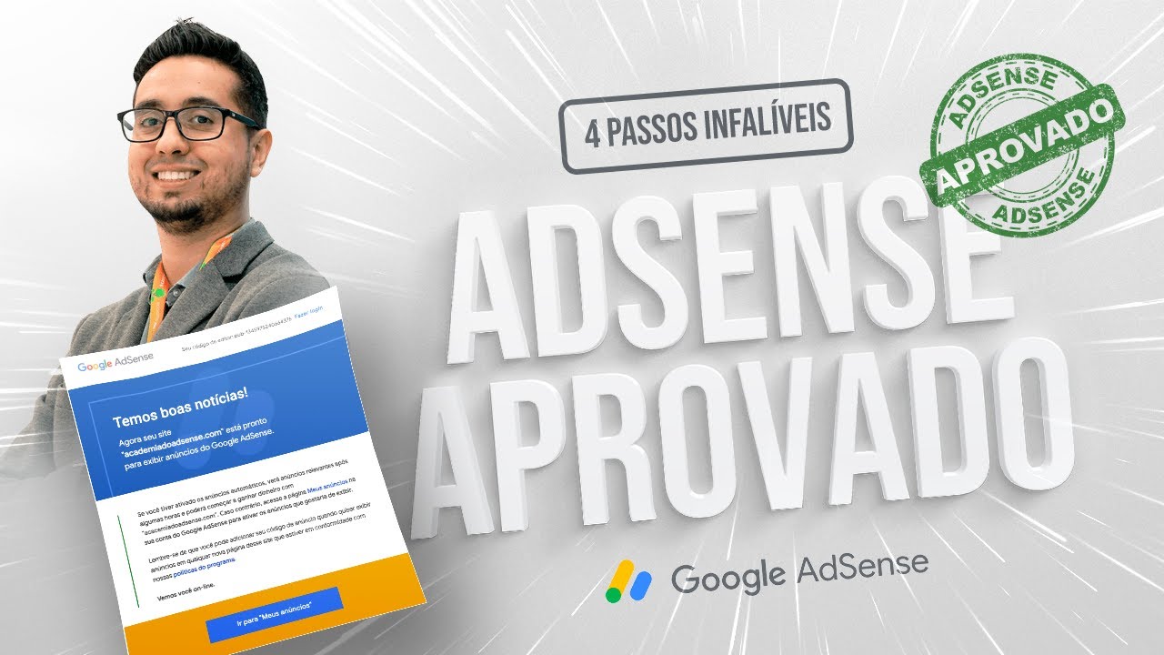MÉTODO com 4 Passos Para APROVAR o ADSENSE para Qualquer Site Com 100% de ASSERTIVIDADE