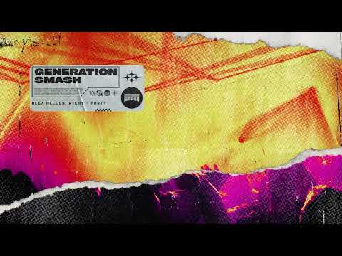 Alex Helder, R-CHY - Party [Generation Smash]