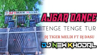 Download lagu AJGAR DANCE//MOYE MOYE TUR//DJ TIGER MELDI FT DJ DASU FT DJ ASHISH//DJ NEW KHODAL mp3