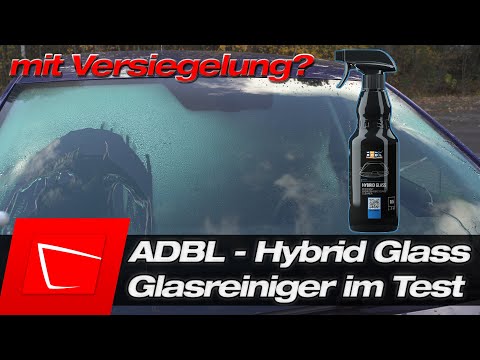 ADBL Hybrid Glass - Glass cleaner with light sealing in the first test - Cleaning performance
