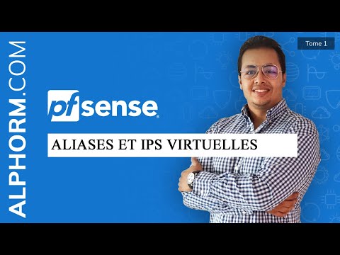 Virtual IPS et Aliases sous pfSense Tuto Vidéo
