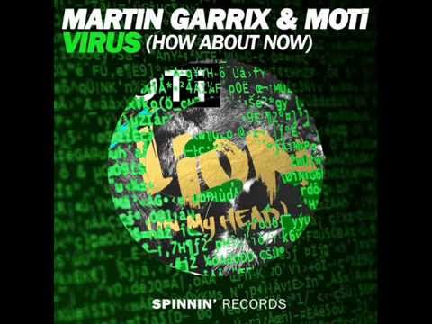 Martin Garrix Vs MOTi - Virus In My Head (Mr On Mashup)