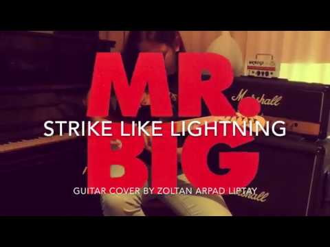 Mr. BIG - Strike Like Lightning (guitar cover by Zoltan Arpad Liptay)