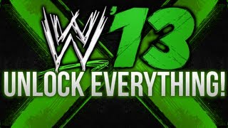 WWE 13 - How To Unlock Everything w/ Fan Axxess!