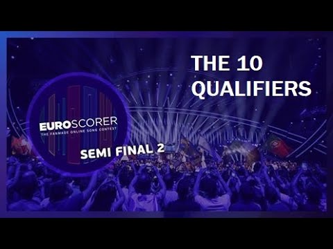 EuroScorer Song Contest 2020 : The 10 Finalists of the Second Semi Final