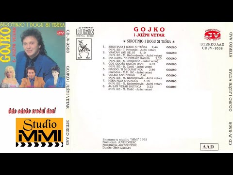 Gojko i Juzni Vetar - Gde odose srecni dani (Audio 1995)