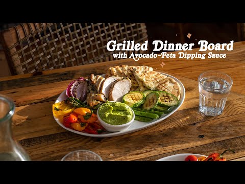 How to Create a Grilled Dinner Board with Avocado-Feta Dipping Sauce