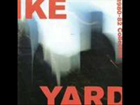 Ike Yard - Kino
