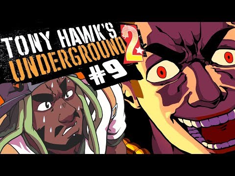 Best Friends Play Tony Hawk's Underground 2 (Part 9)