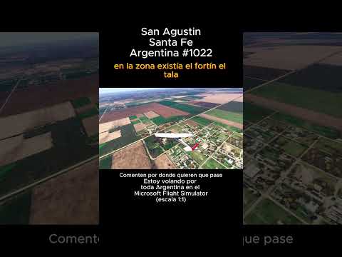 San Agustin, Santa Fe desde el Microsoft Flight Simulator #sanagustin #santafe #msfs #joaha45