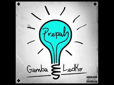 Gamba Ledko vsp  Seki   Opráš sa a vstaň