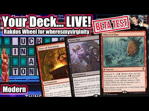 Your Deck... LIVE! Modern "Rakdos Wheel" for wheresmyvirginity - Let's Spin The Wheel!