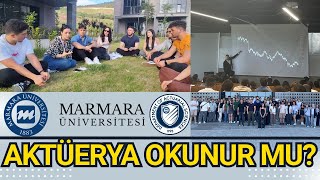 AKTÜERYA OKUNUR MU? AKTÜERYA NEDİR? AKTÜERYA İŞ İMKANLARI | MARMARA ÜNİVERSİTESİ