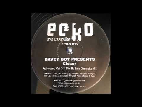 Echo Records 12  - Davey Boy Presents  - Closer  (Bass Generator Mix)
