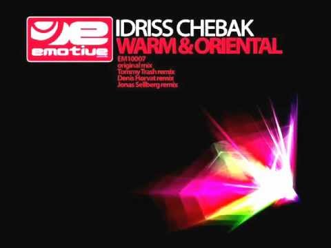 Idriss Chebak - Warm & Oriental (Tommy Trash Remix)