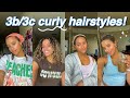 SIMPLE CURLY HAIRSTYLES FOR 3B/3C CURLS!