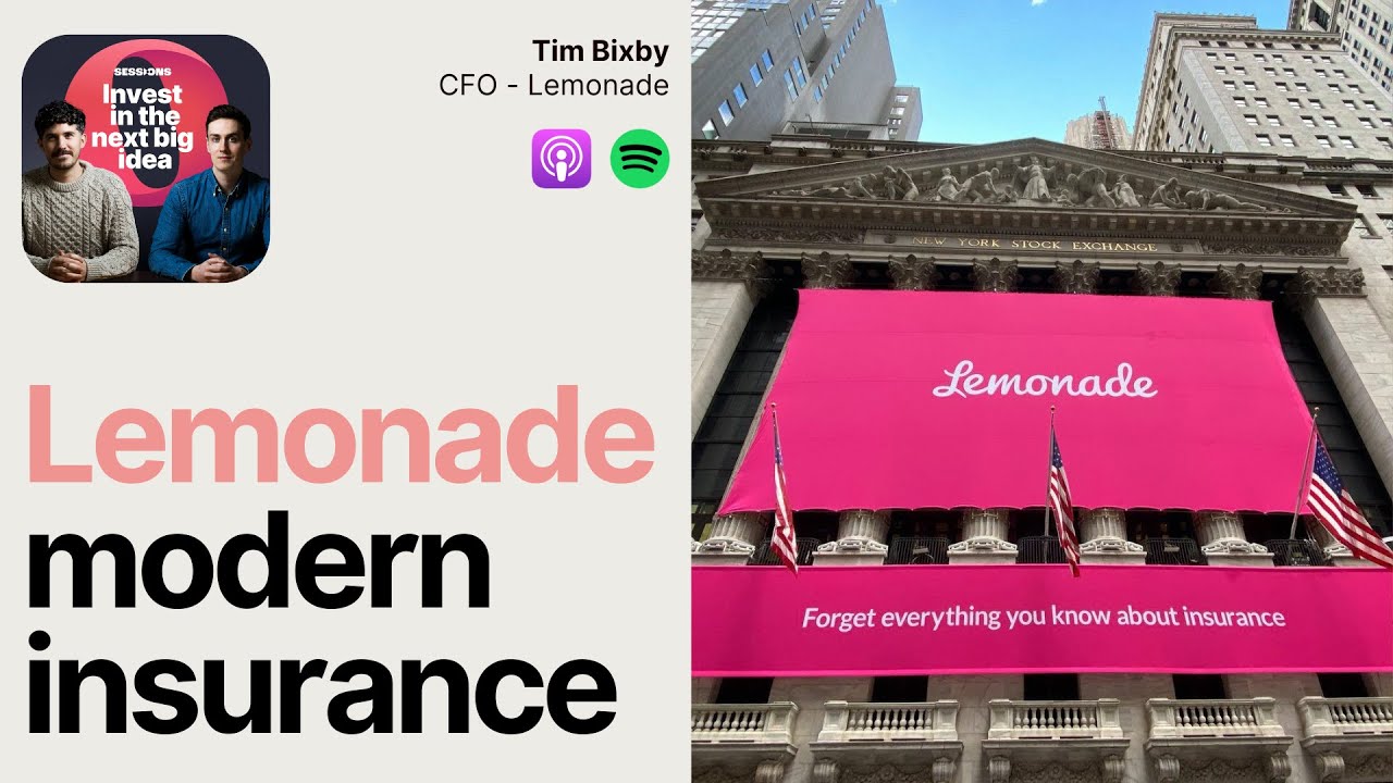 Tim Bixby - Lemonade: The A.I. Insurtech Revolutionsing Insurance