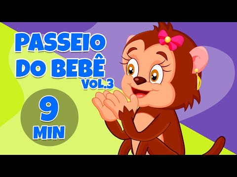Passeio do Bebê Vol. 3 - Giramille 9 min | Desenho Animado Musical