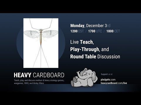 Mayfly 2p Play-through, Teaching, & Roundtable discussion by Heavy Cardboard
