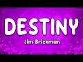 Destiny - Jim Brickman