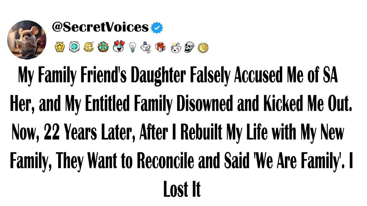 My Family Friend's Daughter Falsely Accused Me of SA Her, and My Entitled Family Disowned and Kic...