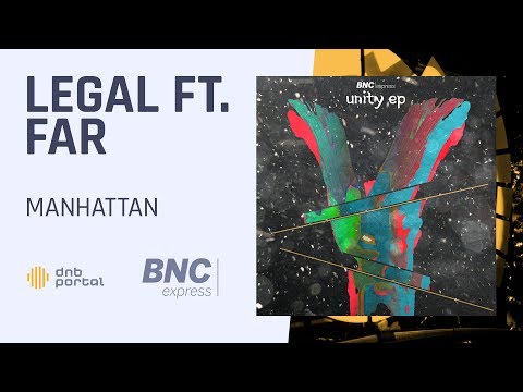 Legal ft. Far - Manhattan [BNC Express]