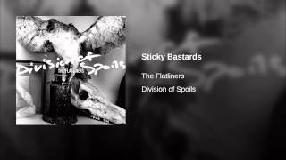 Sticky Bastards