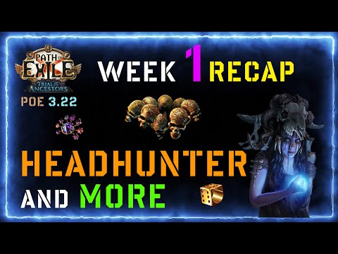 WEEK 1 RECAP, we got the HEADHUNTER, of my Cold BLADE VORTEX Occultist from PoE 3.22 Ancestor League
