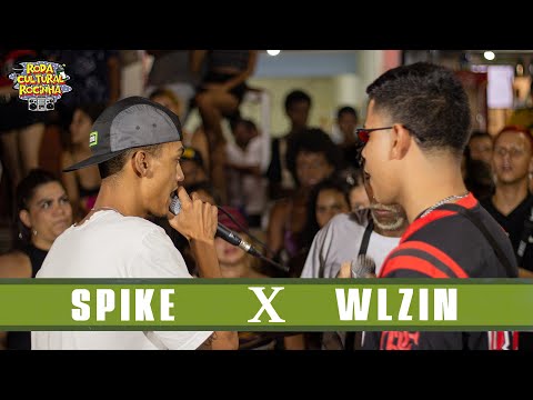 SPIKE x WLZIN - 1ª FASE - Roda Cultural da Rocinha: 81ª EDIÇÃO