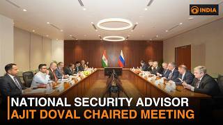 National Security Advisor Ajit Doval chaired meeting