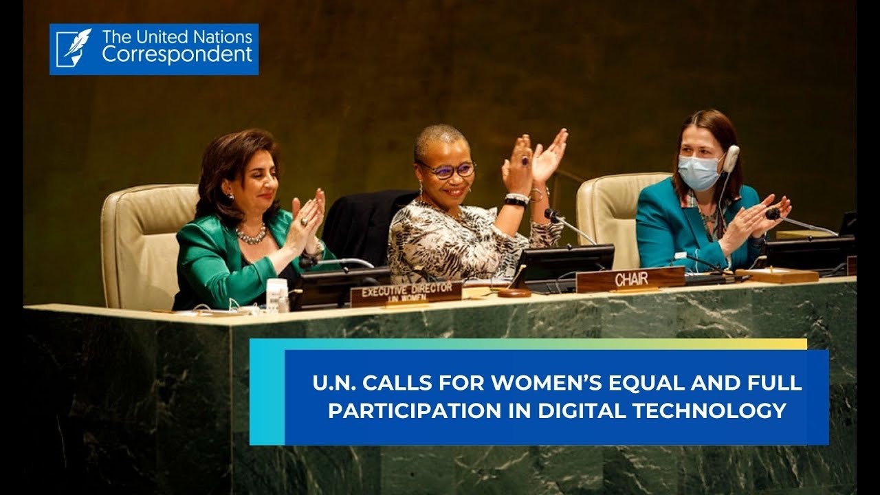 U.N. calls for women’s equal and full participation in digital technology