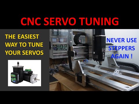 CNC Servo Tuning  - The Easy Way