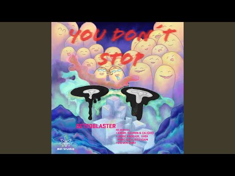You Don't Stop (Andre Salmon & Cali (EC) Remix)